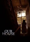 دانلود فيلم Our House 2025 | خانه ما